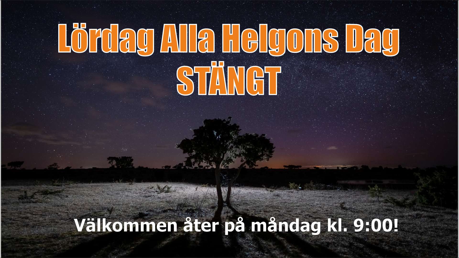 Alla helgons dag 1 juni - stängt i butiken